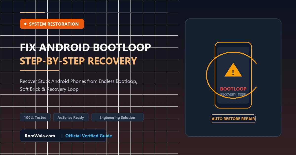 Fix Bootloop Issues: Step-by-Step Guide to Recover Android Phones Stuck in Bootloop or Recovery Loop